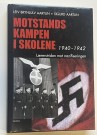 Motstandskampen i skolene (Leiv Brynjulv Aartun & Sigurd Aartun) thumbnail