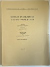 Norges innskrifter med de yngre runer (Sophus Bugge m.fl) thumbnail