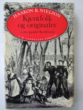 Kjentfolk og originaler (Haakon B Nielson)