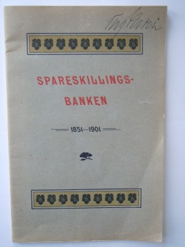 Spareskillingsbanken (Direktionens Formand)
