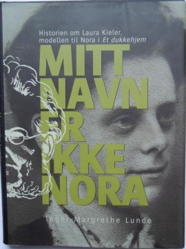 Mitt navn er ikke Nora (Inger-Margrethe Lunde)