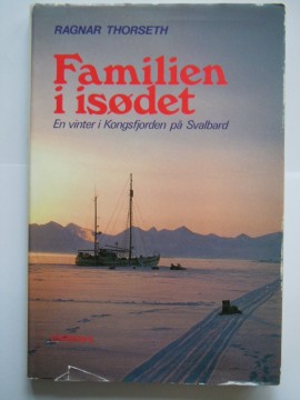 Familien i isødet (Ragnar Thorseth)