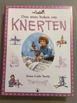 Den store boken om Knerten (Anne-Cath. Vestly)
