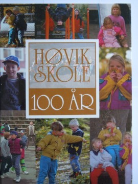Høvik skole 100 år (Rolf Fiske red)