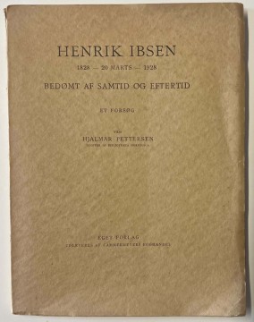 Henrik Ibsen - bedømt af samtid og eftertid (Hjalmar Pettersen)
