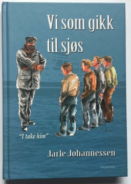 Vi som gikk til sjøs (Jarle Johannessen)