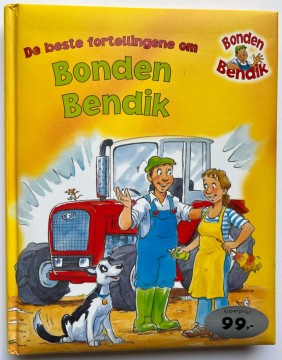 De beste fortellingene om bonden Bendik (Gaby Goldsack)