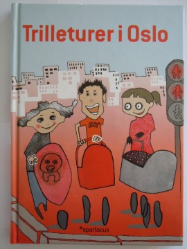 Trilleturer i Oslo (Nina C Selvik og Hanne Line Solem)