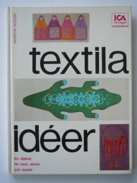 Textila ideer (Kerstin Sjödin)