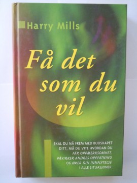 Få det som du vil (Harry Mills)