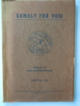 Gamalt frå Voss (Eirik Røthe red m fl)