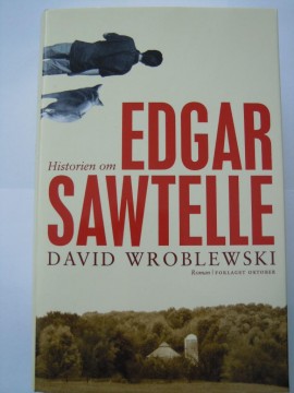 Historien om Edgar Sawtelle (David Wroblewski)