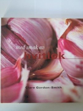 Med smak av hvitløk (Clare Gordon-Smith)