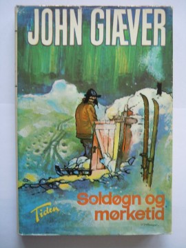 Soldøgn og mørketid (John Giæver)