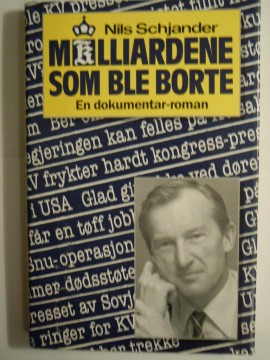 Milliardene som ble borte (Nils Schjander)