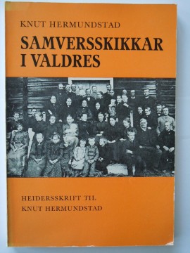 Samversskikkar i Valdres (Knut Hermundstad)