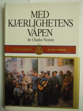 Med kjærlighetens våpen (Charles Norum)