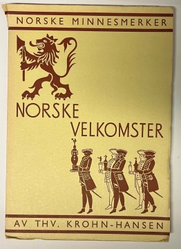 Norske velkomster - Norges minnesmerker (Thv- Krohn-Hansen)
