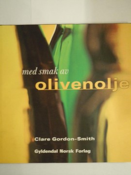 Med smak av olivenolje (Clara Gordon-Smith)