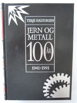 Jern og Metall 100 år (Terje Halvorsen)
