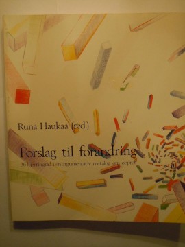 Forslag til forandring (Runa Haukaa red)