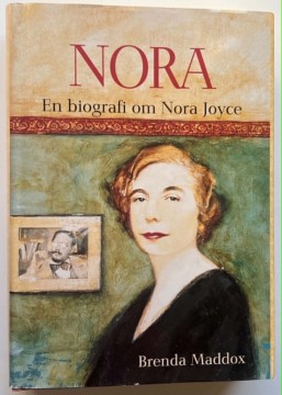 Nora- en biografi om Nora Joyce (Brenda Maddox)