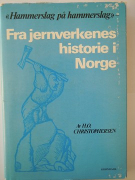 Fra jernverkenes historie i Norge (H O Christophersen)