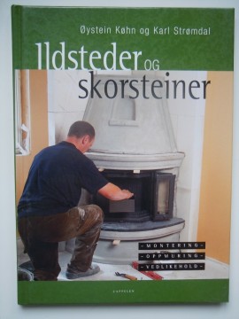 Ildsteder og skorsteiner (Øystein Køhn og Karl Strømdal)