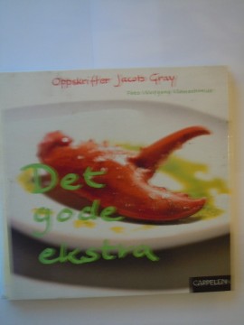 Det gode ekstra (Jacob Gray)