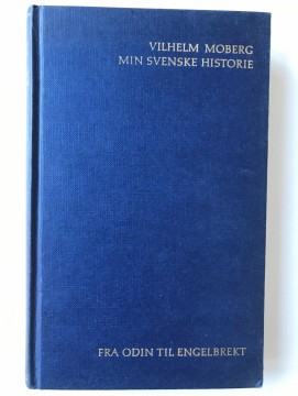 Min svenske historie (Vilhelm Moberg)