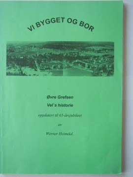 Øvre Grefsen Vel´s historie