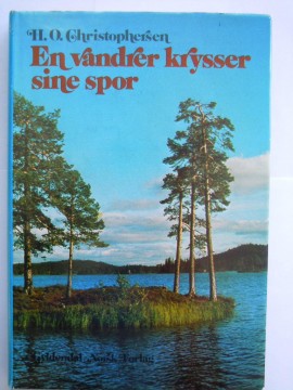 En vandrer krysser sine spor (H O Christophersen)