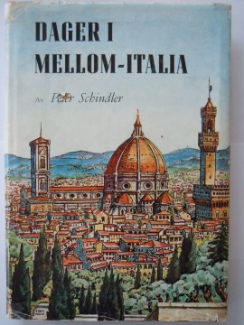 Dager i Mellom-Italia (Peter Schindler)