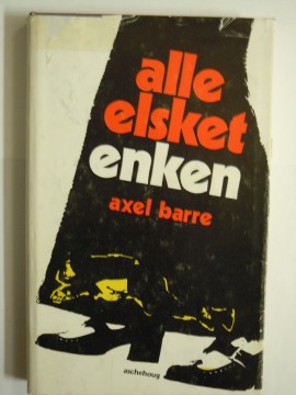 Alle elsket enken (Axel Barre)