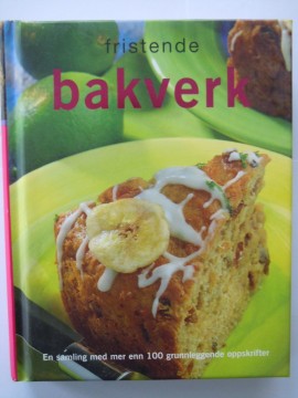 Fristende bakverk (Dorthe Erichsen red)