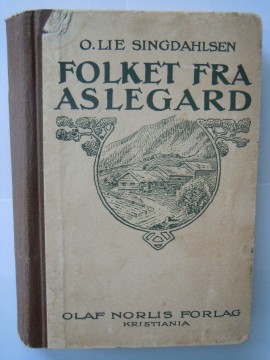 Folket fra Aslegard (O Lie Singdahlsen)