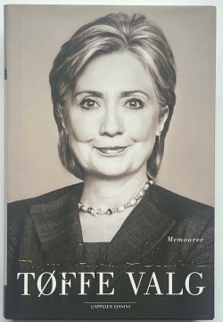 Tøffe valg (Hillary Rodham Clinton)