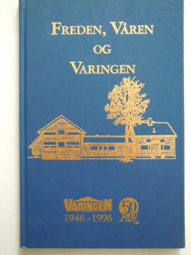 Freden, Våren og Varingen (Tom Christophersen)