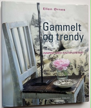 Gammelt og trendy (Ellen Ørnes)