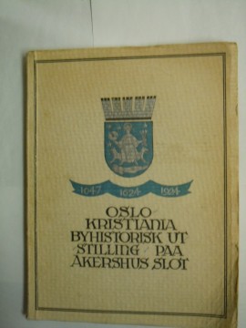 Oslo Kristiania 1047 1624 1924