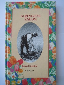 Gartnerens visdom (Bernard Schofield)