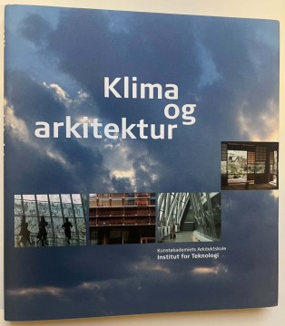 Klima og arkitektur (Torben Dahl (red.)