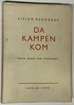 Da kampen kom (Eivind Berggrav)