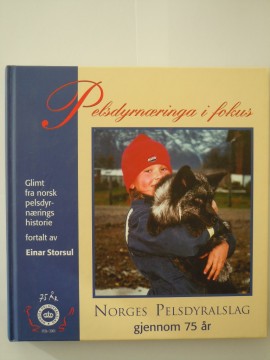 Pelsdyrnæringa i fokus (Einar Storsul)