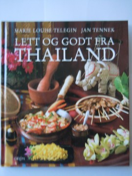 Lett og godt fra Thailand (Marie Louise Telegin/Jan Tennek)