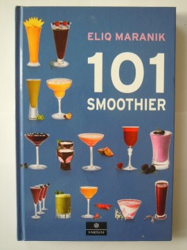 101 smoothier (Eliq Maranik)