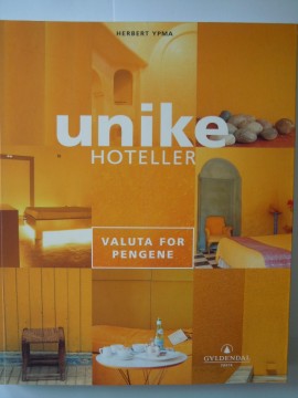 Unike hoteller (Herbert Ypma)