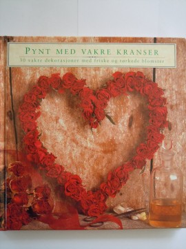 Pynt med vakre kranser (Fiona Eaton red)