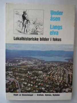 Under åsen Langs elva (Harry Lagert red)