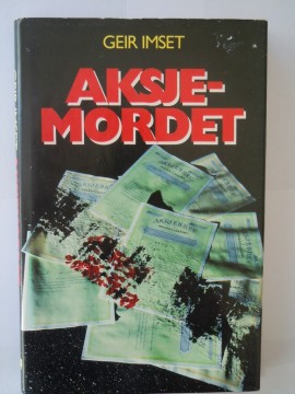 Aksjemordet (Geir Imset)